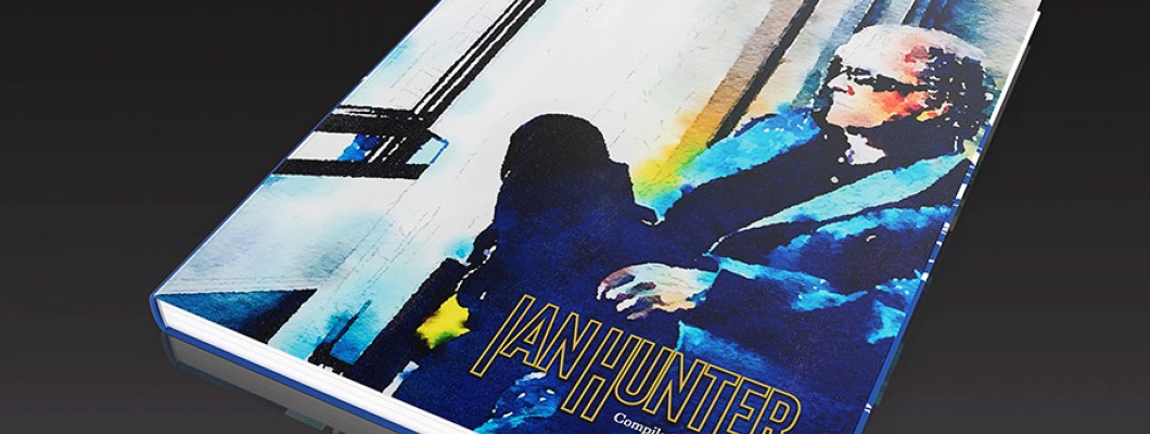 Update on IAN HUNTER compiled by Ross Halfin All Editions