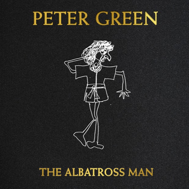 THE ALBATROSS MAN BY PETER GREEN - Ultra Deluxe Signed Edition (includes Standard Edition) THE ALBATROSS MAN BY PETER GREEN - Ultra Deluxe Signed Edition (includes Standard Edition)