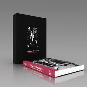THE CLASH CHRONICLES: A PHOTOGRAPHIC MONOGRAPH Super Deluxe Edition THE CLASH CHRONICLES: A PHOTOGRAPHIC MONOGRAPH Super Deluxe Edition