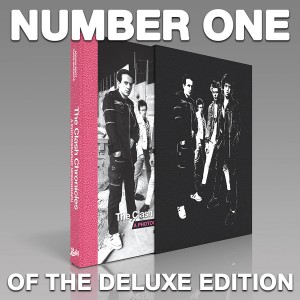 THE CLASH CHRONICLES: A PHOTOGRAPHIC MONOGRAPH Deluxe Edition Number 1 ONLY THE CLASH CHRONICLES: A PHOTOGRAPHIC MONOGRAPH Deluxe Edition Number 1 ONLY
