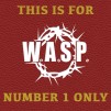 WASP by ROSS HALFIN - COPY NUMBER 1