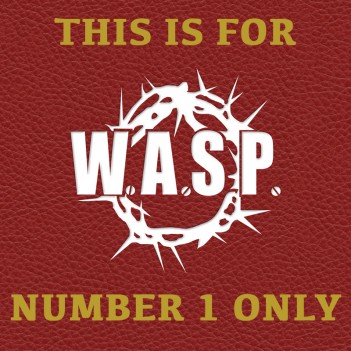 WASP by ROSS HALFIN - COPY NUMBER 1